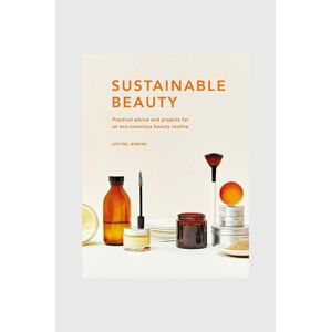 Knížka Sustainable Beauty by Justine Jenkins, English