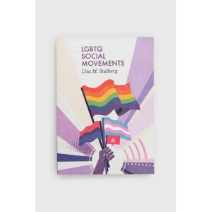 Knížka Muswell Press LGBTQ Social Movements, LM Stulberg