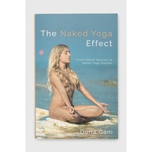 Knížka Aurora Metro Publications The Naked Yoga Effect, Doria Gani