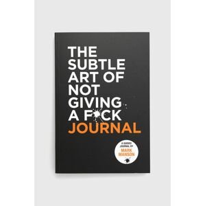 Knížka HarperCollins Publishers The Subtle Art Of Not Giving A F*ck Journal, Mark Manson