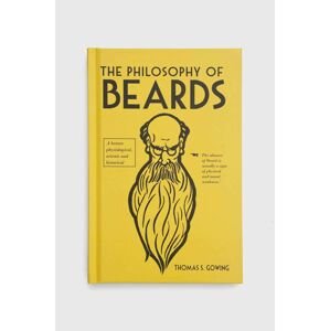 Knížka British Library Publishing The Philosophy of Beards, Thomas S. Gowing