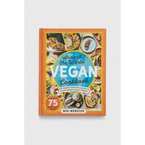 Knížka Welbeck Publishing Group Around the World Vegan Cookbook Niki Webster