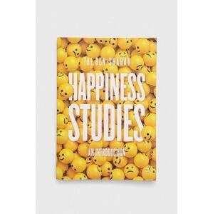 Knížka Legend Press Ltd Happiness Studies Tal Ben-Shahar